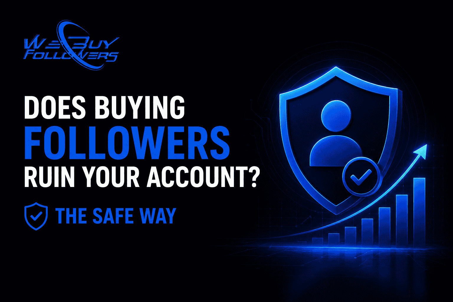 Professional featured image showing safe follower growth strategies, account security, risk mitigation, digital trust, and sustainable social media scaling.